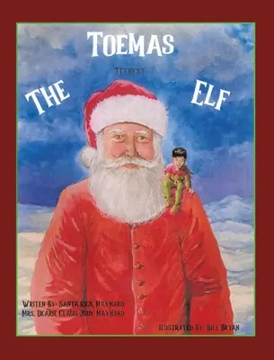 Toemas, le plus jeune des elfes - Toemas The Teenest Elf