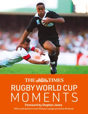 Les moments de la Coupe du monde de rugby du Times - The Times Rugby World Cup Moments