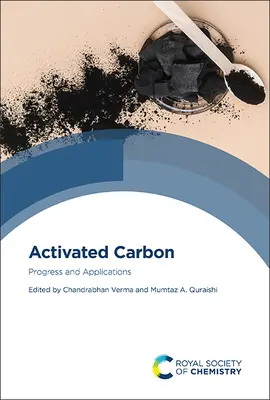 Carbone activé : Progrès et applications - Activated Carbon: Progress and Applications