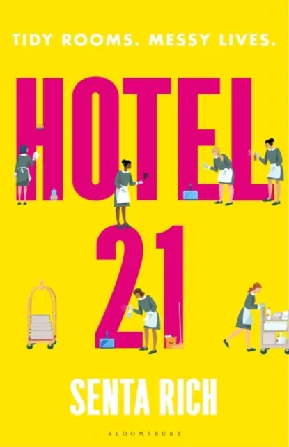 Hôtel 21 - Un premier roman « drôle, poignant et qui réchauffe le cœur ». - Hotel 21 - The 'funny, poignant and completely heart-warming' debut novel