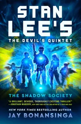 Le Quintet du Diable de Stan Lee : La Société de l'Ombre - Stan Lee's the Devil's Quintet: The Shadow Society