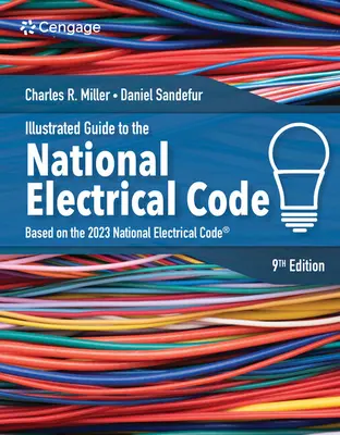 Guide illustré du code national de l'électricité - Illustrated Guide to the National Electrical Code