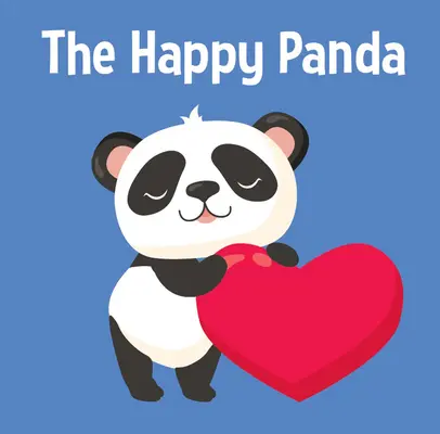 Le panda heureux - The Happy Panda