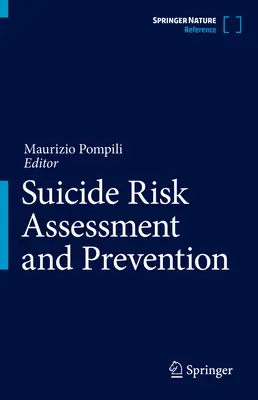 Évaluation et prévention du risque de suicide - Suicide Risk Assessment and Prevention