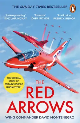 Les flèches rouges : Le best-seller du Sunday Times - The Red Arrows: The Sunday Times Bestseller