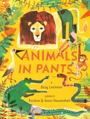 Animaux en pantalon - Animals in Pants