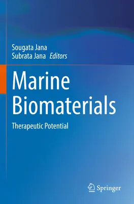 Biomatériaux marins : Potentiel thérapeutique - Marine Biomaterials: Therapeutic Potential