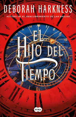 El Hijo del Tiempo / Le Converti du Temps - El Hijo del Tiempo / Time's Convert