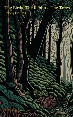 Les oiseaux, les lapins, les arbres - The Birds, The Rabbits, The Trees