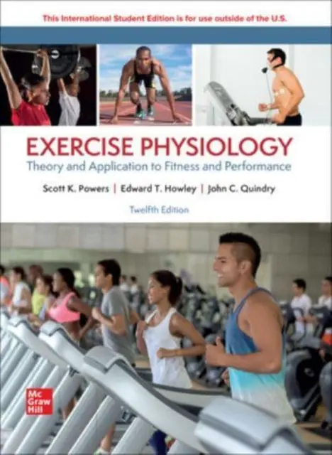 ExercPhysiologie : Théorie et application à la condition physique et à la performance ISE - ExercPhysiology: Theory and Application to Fitness and Performance ISE