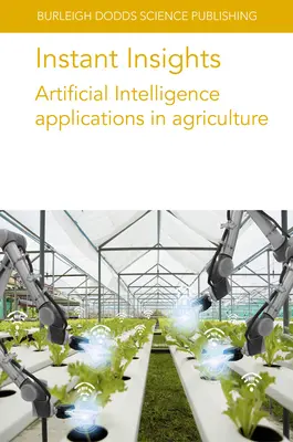 Instant Insights : Applications de l'intelligence artificielle dans l'agriculture - Instant Insights: Artificial Intelligence Applications in Agriculture