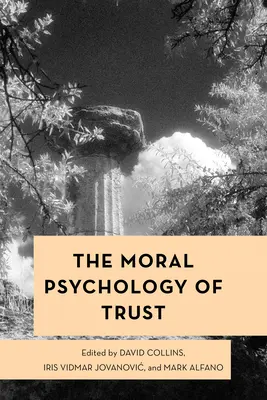 Psychologie morale des émotions - Moral Psychology of the Emotions