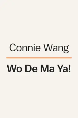 Oh ma mère ! Un mémoire en neuf aventures - Oh My Mother!: A Memoir in Nine Adventures