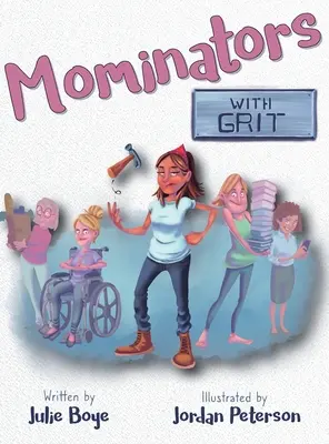 Mominateurs avec GRIT - Mominators with GRIT