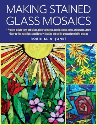 Réaliser des mosaïques en vitrail - Making Stained Glass Mosaics