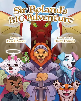 La grande aventure de Sir Roland - Sir Roland's Big Adventure