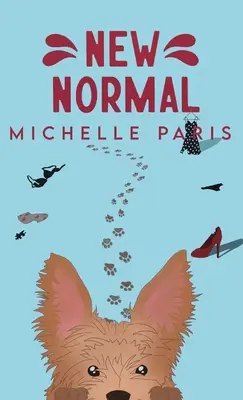 La nouvelle normalité - New Normal