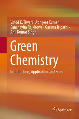 Chimie verte : Introduction, application et champ d'application - Green Chemistry: Introduction, Application and Scope