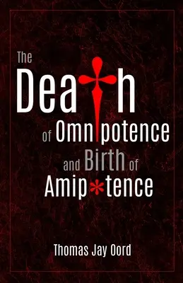 La mort de l'omnipotence et la naissance de l'amipotence - The Death of Omnipotence and Birth of Amipotence