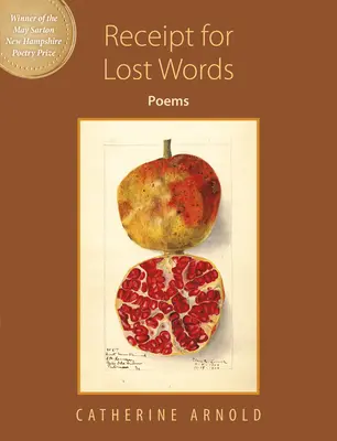Recette pour les mots perdus : Poèmes - Receipt for Lost Words: Poems