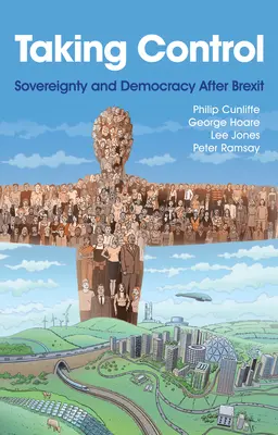 Prendre le contrôle : Souveraineté et démocratie après le Brexit - Taking Control: Sovereignty and Democracy After Brexit