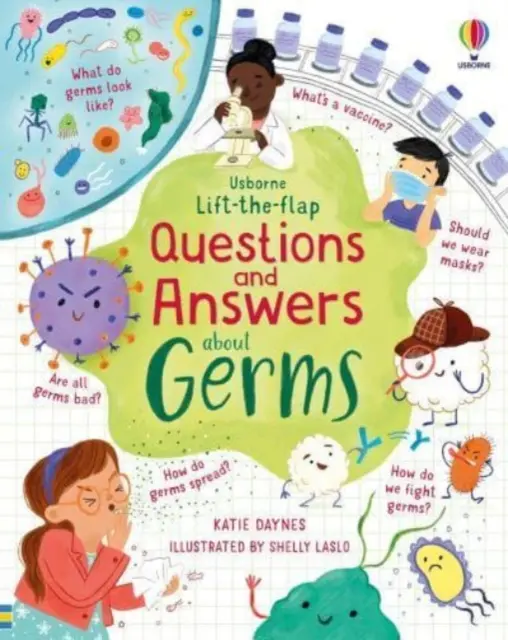 Questions et réponses à soulever sur les germes - Lift-the-flap Questions and Answers about Germs