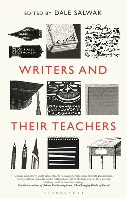 Les écrivains et leurs professeurs - Writers and Their Teachers