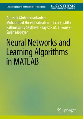 Réseaux neuronaux et algorithmes d'apprentissage dans MATLAB - Neural Networks and Learning Algorithms in MATLAB