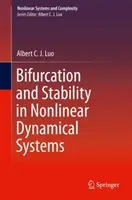 Bifurcation et stabilité des systèmes dynamiques non linéaires - Bifurcation and Stability in Nonlinear Dynamical Systems