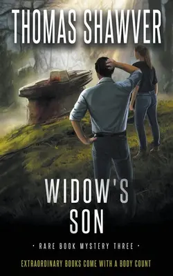Le fils de la veuve : Le fils de la veuve : un thriller bibliomystique - Widow's Son: A Bibliomystery Thriller
