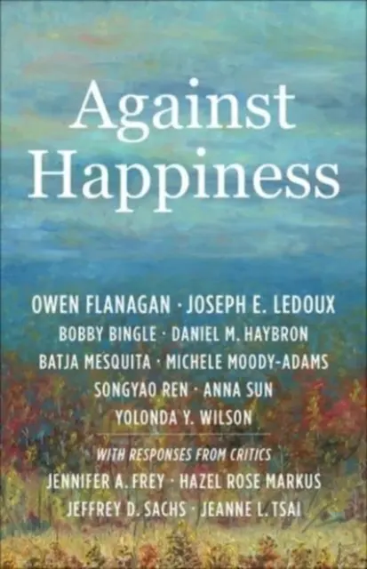Contre le bonheur - Against Happiness