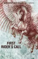 First Rider's Call - Livre 2 - First Rider's Call - Book Two