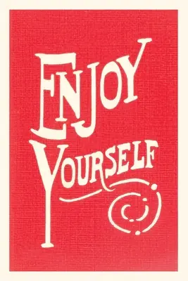 Journal d'époque Amusez-vous - Vintage Journal Enjoy Yourself