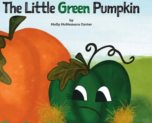 La petite citrouille verte - The Little Green Pumpkin