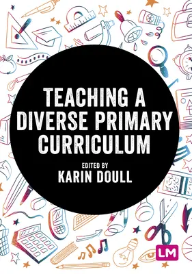 Enseigner un programme primaire diversifié - Teaching a Diverse Primary Curriculum