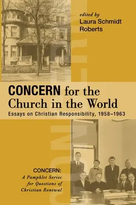 Le souci de l'Eglise dans le monde - Concern for the Church in the World