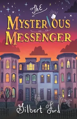 Le mystérieux messager - The Mysterious Messenger