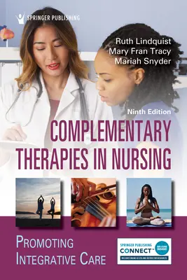 Les thérapies complémentaires dans les soins infirmiers - Complementary Therapies in Nursing