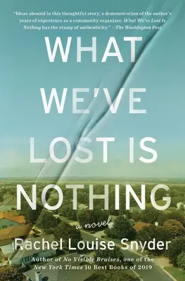 Ce que nous avons perdu n'est rien - What We've Lost Is Nothing