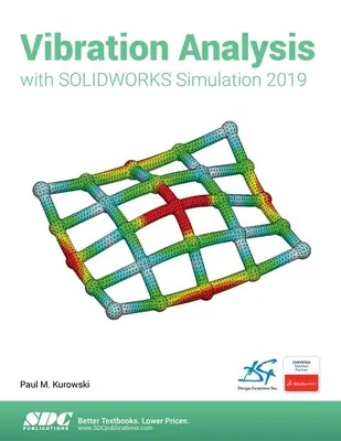 Analyse des vibrations avec Solidworks Simulation 2019 - Vibration Analysis with Solidworks Simulation 2019