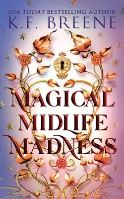 La folie de la quarantaine - Magical Midlife Madness