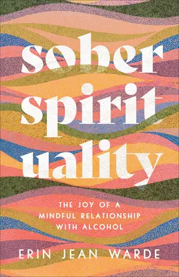Spiritualité sobre - Sober Spirituality