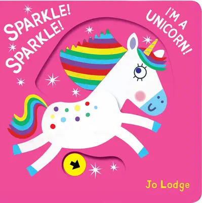 Etincelle ! Etincelle ! Je suis une licorne ! - Sparkle! Sparkle! I'm a Unicorn!