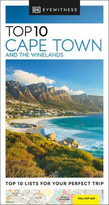 DK Eyewitness Top 10 Le Cap et les vignobles - DK Eyewitness Top 10 Cape Town and the Winelands
