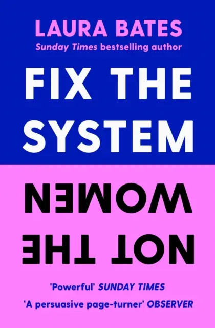 Réparer le système, pas les femmes - Fix the System, Not the Women