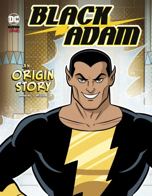 Black Adam - Une histoire d'origine - Black Adam - An Origin Story