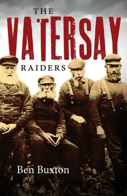 Les Raiders de Vatersay - The Vatersay Raiders