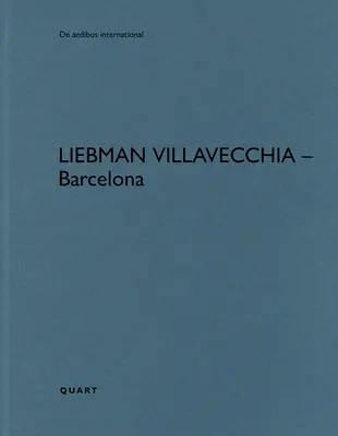 Liebman Villavecchia - Barcelone - Liebman Villavecchia - Barcelona