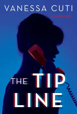 La ligne de conseil - The Tip Line
