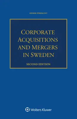 Acquisitions et fusions d'entreprises en Suède - Corporate Acquisitions and Mergers in Sweden